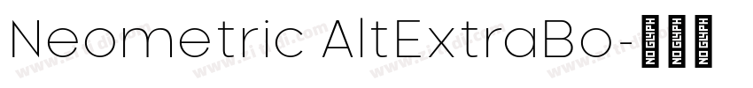 Neometric AltExtraBo字体转换